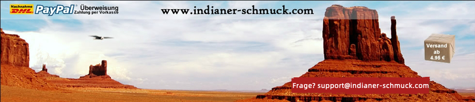 indianer-schmuck.com,Indianer,Schmuck,Ringe,Armreife,Ketten,Uhren,Anhaenger,Ohrringe,Traumfaenger,Navajo,Hopi,Zuni,Silberschmuck,Indianerschmuck